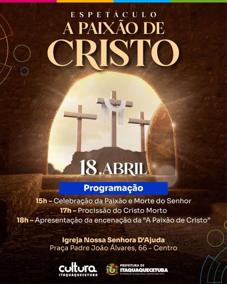 Itaquaquecetuba realiza encenação de A Paixão de Cristo nesta sexta-feira (18)